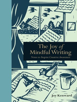 cover image of The Joy of Mindful Writing